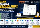 How to Install CloudLinux on AlmaLinux VPS or Dedicated Server with cPanel