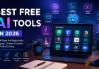 Best Free AI Tools in 2026: Top AI Tools for Productivity, Blogging & Online Earning