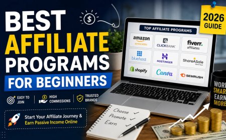 Best Affiliate Programs for Beginners in 2026 (Earn Money Online)